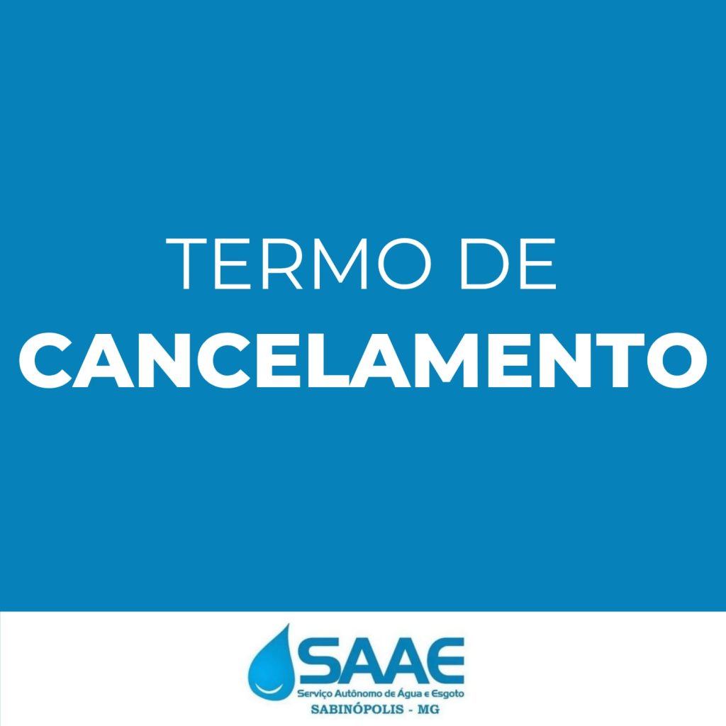 TERMO DE CANCELAMENTO DA CONTRATAÇÃO DECORRENTE DA ADESÃO À ATA DE REGISTRO DE PREÇOS